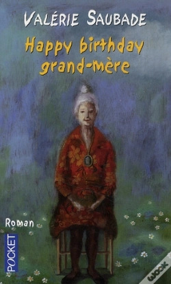 Capa do artigo Happy Birthday Grand-Mère