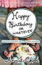 Happy Birthday Or Whatever - Preview