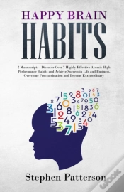 Capa do artigo Happy Brain Habits: Discover Over 7 High