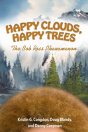 Happy Clouds, Happy Trees - Preview