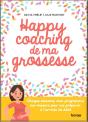 Happy Coaching De Ma Grossesse - Preview