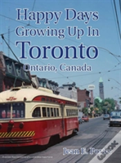 Capa do artigo Happy Days Growing Up In Toronto