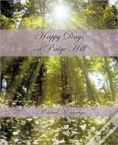 Happy Days On Paige Hill