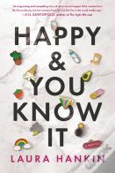 Happy & You Know It