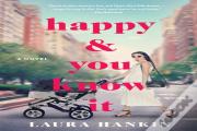 Happy & You Know It