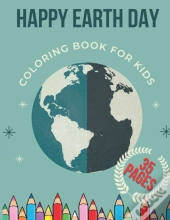 Happy Earth Day Coloring Book For Kids