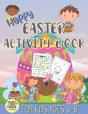 Happy Easter Activity Book For Kids Ages 3-8 - Preview