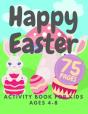 Happy Easter Activity Book For Kids Ages 4-8 - Preview
