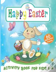 Happy Easter Activity Book For Kids Ages 4-8