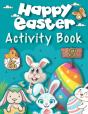 Happy Easter Activity Book For Kids Ages 4-8 - Preview