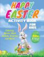 Happy Easter Activity Book For Kids: The - Preview