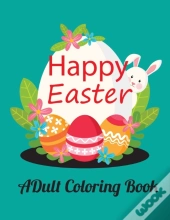Happy Easter Adult Coloring Book