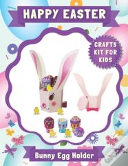 Happy Easter - Bunny Egg Holder, Crafts Kit For Kids