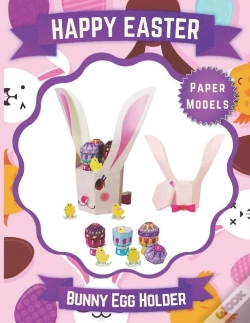 Capa do artigo Happy Easter - Bunny Egg Holder Paper Models
