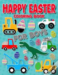 Happy Easter Coloring Book For Boys