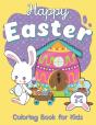 Happy Easter Coloring Book For Kids Ages 2-5 - Preview
