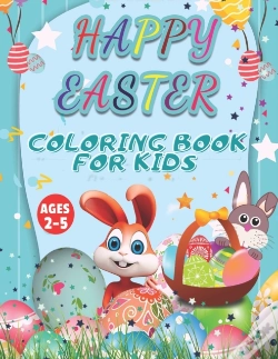 Capa do artigo Happy Easter Coloring Book For Kids Ages 2-5