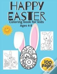 Happy Easter Coloring Book For Kids Ages 4-8