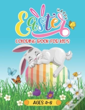 Happy Easter Coloring Book For Kids Ages 4-8