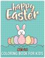 Happy Easter Coloring Book For Kids Ages 4-8 - Preview