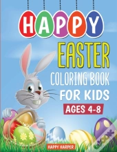 Happy Easter Coloring Book For Kids Ages