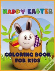 Happy Easter Coloring Book For Kids