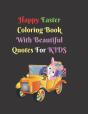 Happy Easter Coloring Book With Beautiful Quotes For Kids - Preview