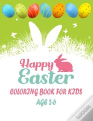 Happy Easter Coloring For Kids Age 2-6