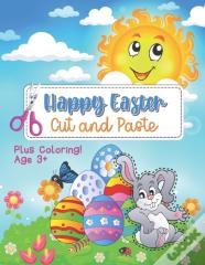 Happy Easter Cut And Paste Plus Coloring!  Age 3+