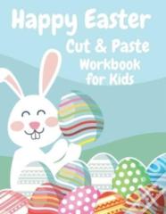 Happy Easter Cut And Paste Workbook For Kids