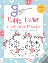 Happy Easter Cut And Paste Workbook For Preschool