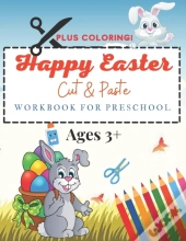 Happy Easter Cut And Paste Workbook For Preschool