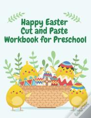 Happy Easter Cut And Paste  Workbook For Preschool