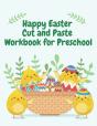 Happy Easter Cut And Paste  Workbook For Preschool - Preview
