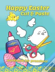 Happy Easter Cut & Paste Workbook For Preschool