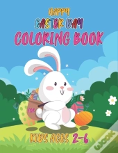 Happy Easter Day Coloring Book For Kids 2-6