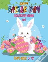 Happy Easter Day Coloring Book For Kids 3-12
