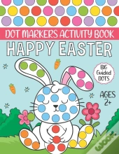 Happy Easter Dot Markers Activity Book Ages 2+