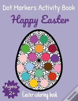 Capa do artigo Happy Easter Dot Markers Activity Book Ages 2+