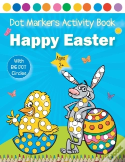 Capa do artigo Happy Easter Dot Markers Activity Book Ages 2+