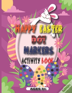 Capa do artigo Happy Easter Dot Markers Activity Book Ages 3+