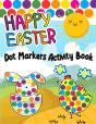 Happy Easter Dot Markers Activity Book - Preview