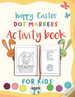 Capa do artigo Happy Easter Dot Markers Activity Book For Kids Book Ages 2+