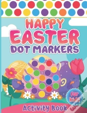 Capa do artigo Happy Easter Dot Markers Activity Book For Kids