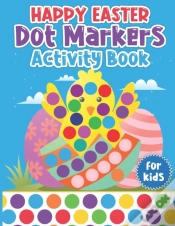 Capa do artigo Happy Easter Dot Markers Activity Book For Kids