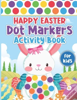 Capa do artigo Happy Easter Dot Markers Activity Book For Kids