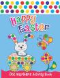Happy Easter Dot Markers Activity Book - Preview