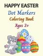 Happy Easter Dot Markers Coloring Book Ages 2+ - Preview