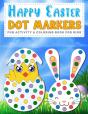 Happy Easter Dot Markers Fun Activity & Coloring Book For Kids - Preview