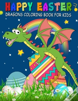 Capa do artigo Happy Easter Dragons Coloring Book For Kids